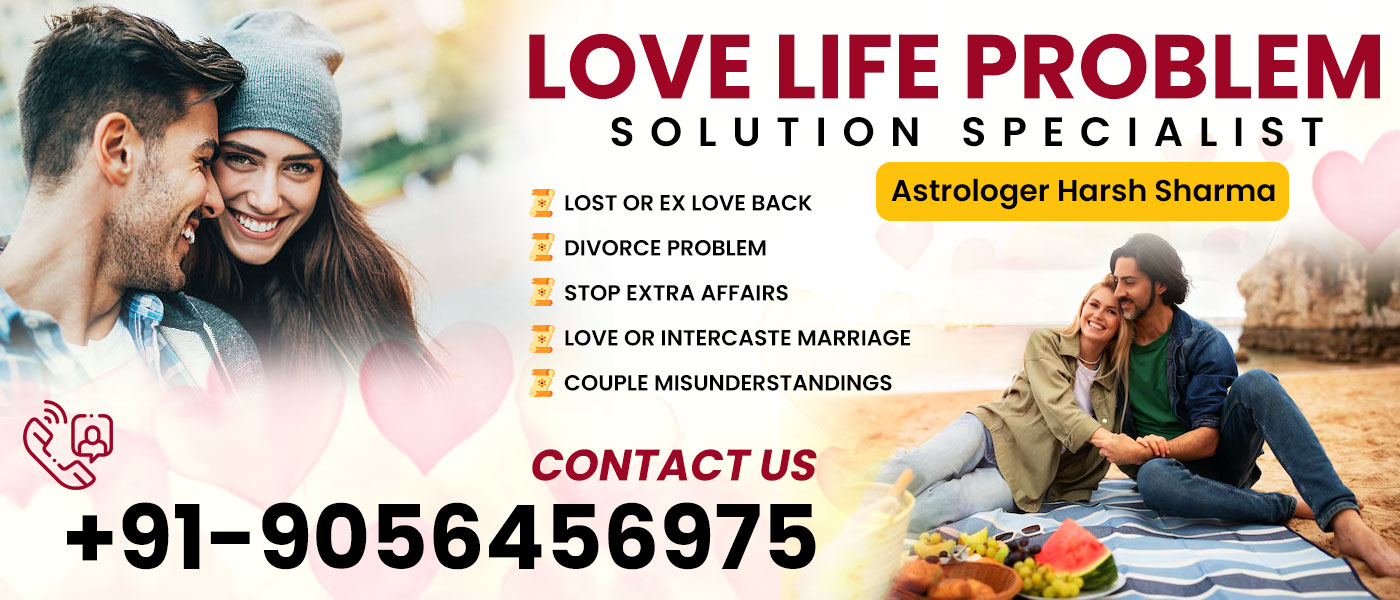 Love Life Problem Solution Specialist